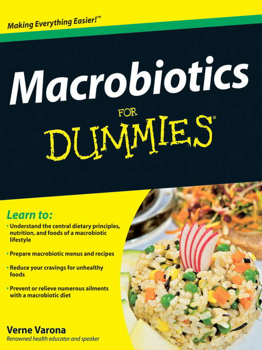 Title details for Macrobiotics For Dummies® by Verne Varona - Available